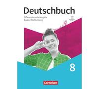 Deutschbuch - Sprach- und Lesebuch - Differenzierende Ausgabe Baden-Württemberg 2024 - 8. Schuljahr: Schulbuch - Mit digitalen Medien