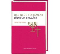 Deutsche Bibelg Das Neue Testament - jüdisch erklärt. Lutherü (Copertina rigida)