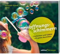 Deutsche Bibelg Hoffnungsschimmern: Geschichten und Gebete mi (Copertina rigida)