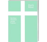 Deutsche Bibelgesellschaft BasisBibel. NT und Psalmen (Tascabile)