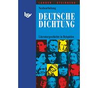 Deutsche Dichtung - Literaturgeschichte in Beispielen: Literaturgeschichte