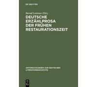 Deutsche Erzählprosa der frühen Restaurationszeit (Copertina rigida)
