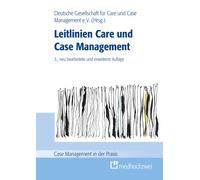 Deutsche Gesellschaft für Ca Leitlinien Care und Case Management (C (Tascabile)