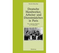 Deutsche Handwerker, Arbeiter Und Dienstmädchen in Paris (Copertina rigida)