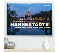 Deutsche Hansestädte (hochwertiger Premium Wandkalender 2026 DIN A2 quer), Kunstdruck in Hochglanz: Die großen deutschen Hansestädte von Bremen bis Stralsund