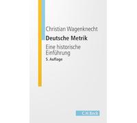 Deutsche Metrik: Eine historische Einführung