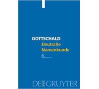 Deutsche Namenkunde: Mit einer Einführung in die Familiennamenkunde