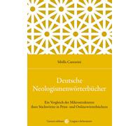 Deutsche Neologismenwörterbücher. Ein Vergleich der Mikrostrukturen ihrer ...
