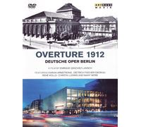 Deutsche Oper Berlin: Overture 1912 - AA.VV.