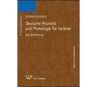 Deutsche phonetik und phonologie fur italiener. Eine einfuhrung