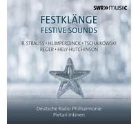 Deutsche Radio Philharmonie; Elsa Benoit; Sarah Romberger; P Festive Sounds (CD)