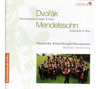Deutsche Streicherph - Streicherserenade E-Dur/Sinfonie F-Dur