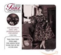 Deutsche Tanz-& Unterhaltungsorchester - Die Grossen Deutschen Tanzorchester