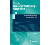 Deutsche Verfassungsgeschichte Band 2: Band 2: Vom Rheinbund bis Weimar (1806 bis 1934)