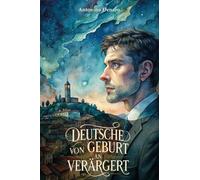 Deutsche von Geburt an verärgert