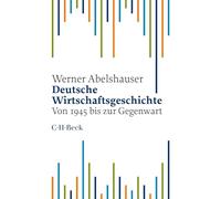 Deutsche Wirtschaftsgeschichte: Von 1945 bis zur Gegenwart: 1587