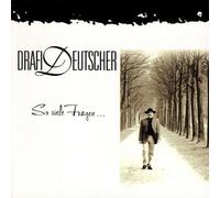 Deutscher,Drafi - So Viele Fragen