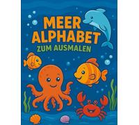 Deutsches ABC Ausmalbuch: Mit maritimen Motiven - Spielerisch Deutsch lernen für Kinder ab 3 Jahren