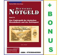 Deutsches-Notgeld-Band-13-Das-Papiergeld-der-deutschen-Eisenbahnen & Reichspost