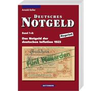 Deutsches Notgeld / Das Notgeld der deutschen Inflation 1923: Band 7 + 8, Reprint: BD 7 u. 8