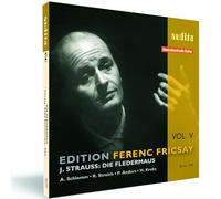 Rita Streich - Johann Strauss: Edition Ferenc Fricsay (V) - J. Strauss: Die Fledermaus
