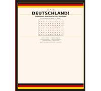 Deutschland!: Großdruck Wortsuche für Senioren