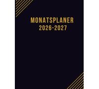 Deutschland Monatsplaner 2026-2027: 24 Monate im Blick: Monatsübersichten, Jahresplaner, deutsche Feiertage, Kontakte, Geburtstage, Aufgaben & Notizen - minimalistisch & durchdacht.
