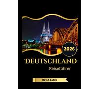 Deutschland Reiseführer 2026