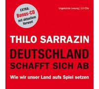 Deutschland schafft sich ab. Wie wir unser Land aufs Spiel setzen, 12 CDs (+ Bonus-CD)