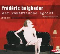 Deutschmann,Heikko - Der Romantische Egoist
