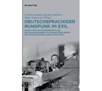 Deutschsprachiger Rundfunk Im Exil (Copertina rigida)