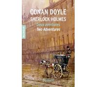Deux aventures of Sherlock Holmes: La bande mouchetée ; Les trois étudiants, Edition bilingue français-anglais