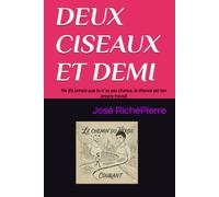 Deux ciseaux et demi: Ne dis jamais que tu n´as pas chance, la chance est ton propre travail