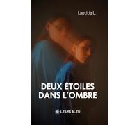 Deux étoiles dans l'ombre