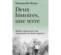 Deux Histoires, Une Terre