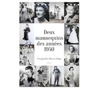 Deux mannequins des années 1950 - Les jumelles Thea et Helga (Calendrier de bureau 2027 DIN A5 horizontal), CALVENDO calendrier mensuel: La mode dans le Berlin de l'après-guerre