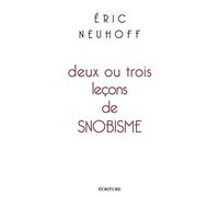Deux ou trois leçons de snobisme
