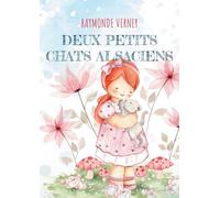 Deux petits chats alsaciens: Pour les plus petits