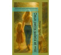 Deux petits soleils et moi