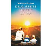 Deux petits soleils et moi