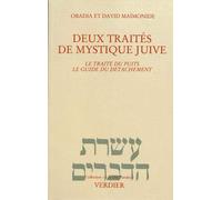 Deux traités de mystique juive: Le traité du puits ; Le guide du détachement: 0000
