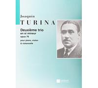 Deuxième trio en si mineur Opus 76 pour piano, violon & violoncelle