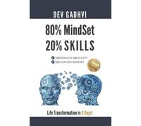 Dev Gadhvi 80%Mindset 20%Skills (Tascabile)