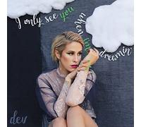 Dev - I Only See You When I'm Dreamin'