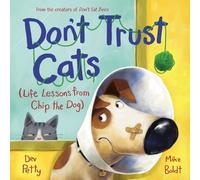 Dev Petty Mike Boldt Don't Trust Cats (Copertina rigida)