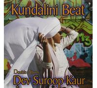 Dev Suroop Kaur - Kundalini Beat
