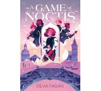 Deva Fagan A Game of Noctis (Copertina rigida)