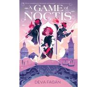 Deva Fagan A Game of Noctis (Tascabile)