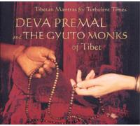 Deva Premal and The Gyuto Monks of Tibe Tibetan Mantras for Turbulent Time (CD)