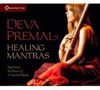 Deva Premal & Gyuto - Deva Premal'S Healing Mantras